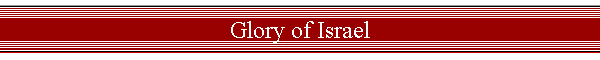 Glory of Israel