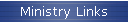 Ministry Links